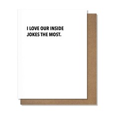 Pretty Alright Goods Inside Jokes Friendship Card