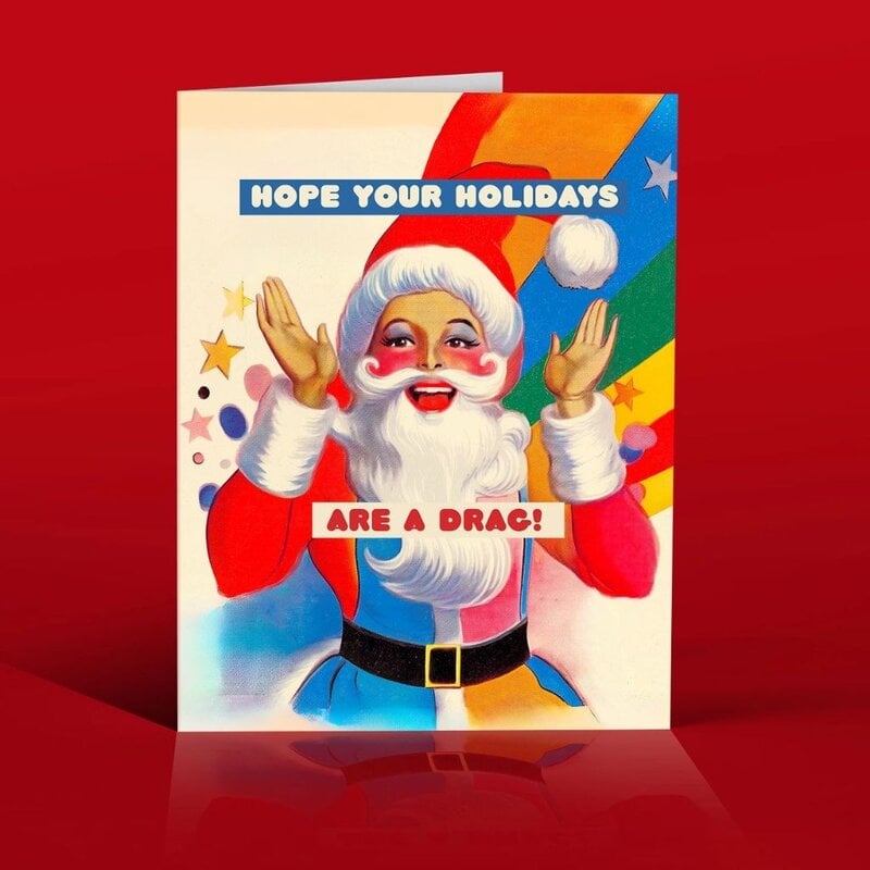 Offensive & Delightful CHRISTMAS is A DRAG! gay holiday card