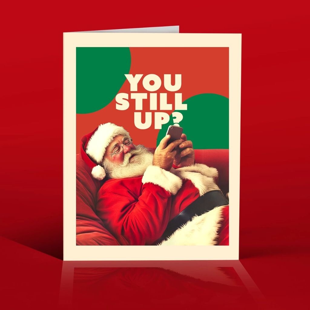 Offensive & Delightful STILL UP?  Christmas card