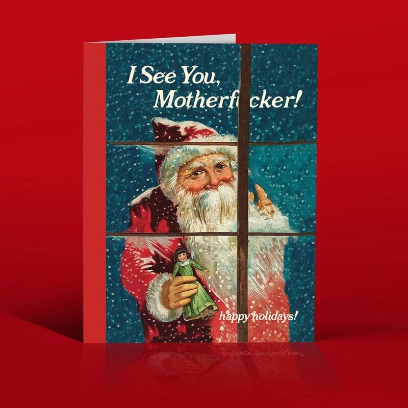 Offensive & Delightful I SEE YOU MOFO SANTA  Christmas card