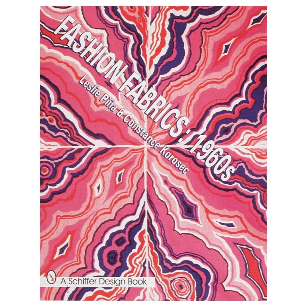 Schiffer Publishing Fashion Fabrics: 1960s