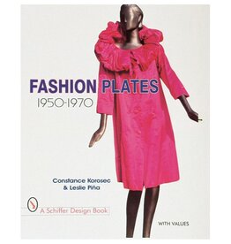 Schiffer Publishing Fashion Plates: 1950-1970