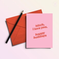 That's So Andrew Bitch I Love You Happy Holidays Holiday Card