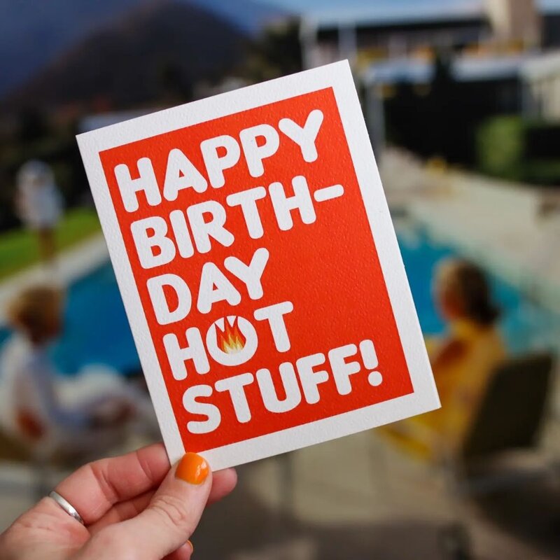 Mixtape Paper Co. Hot Stuff Birthday Card