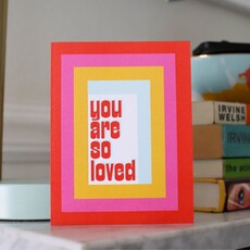 Mixtape Paper Co. You Are So Loved Greeting Card
