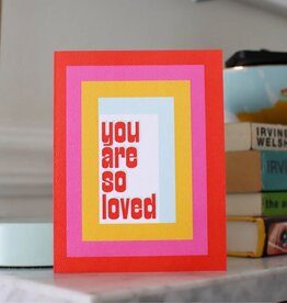 Mixtape Paper Co. You Are So Loved Greeting Card