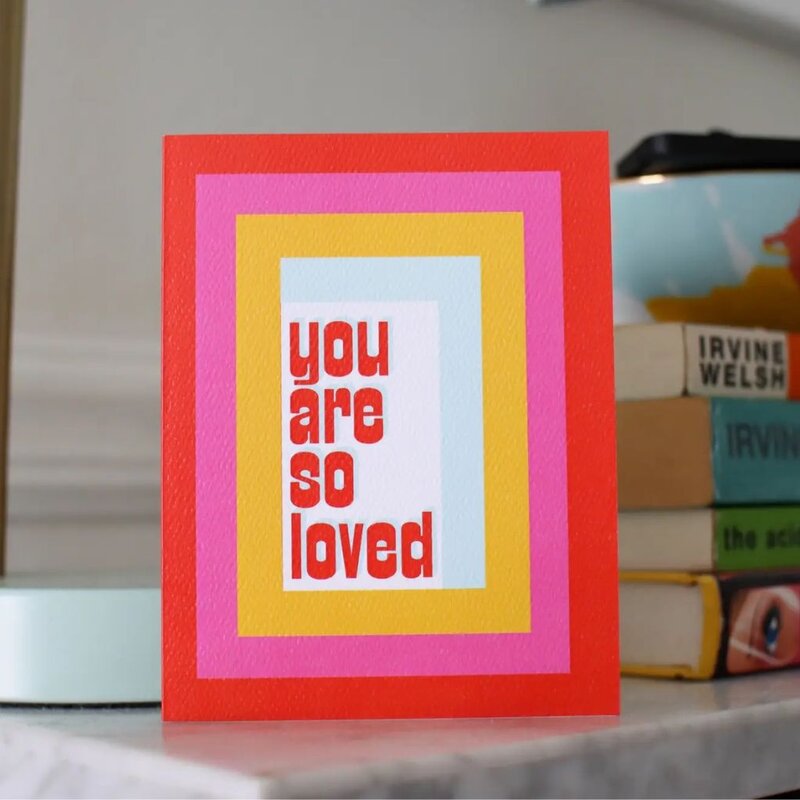 Mixtape Paper Co. You Are So Loved Greeting Card