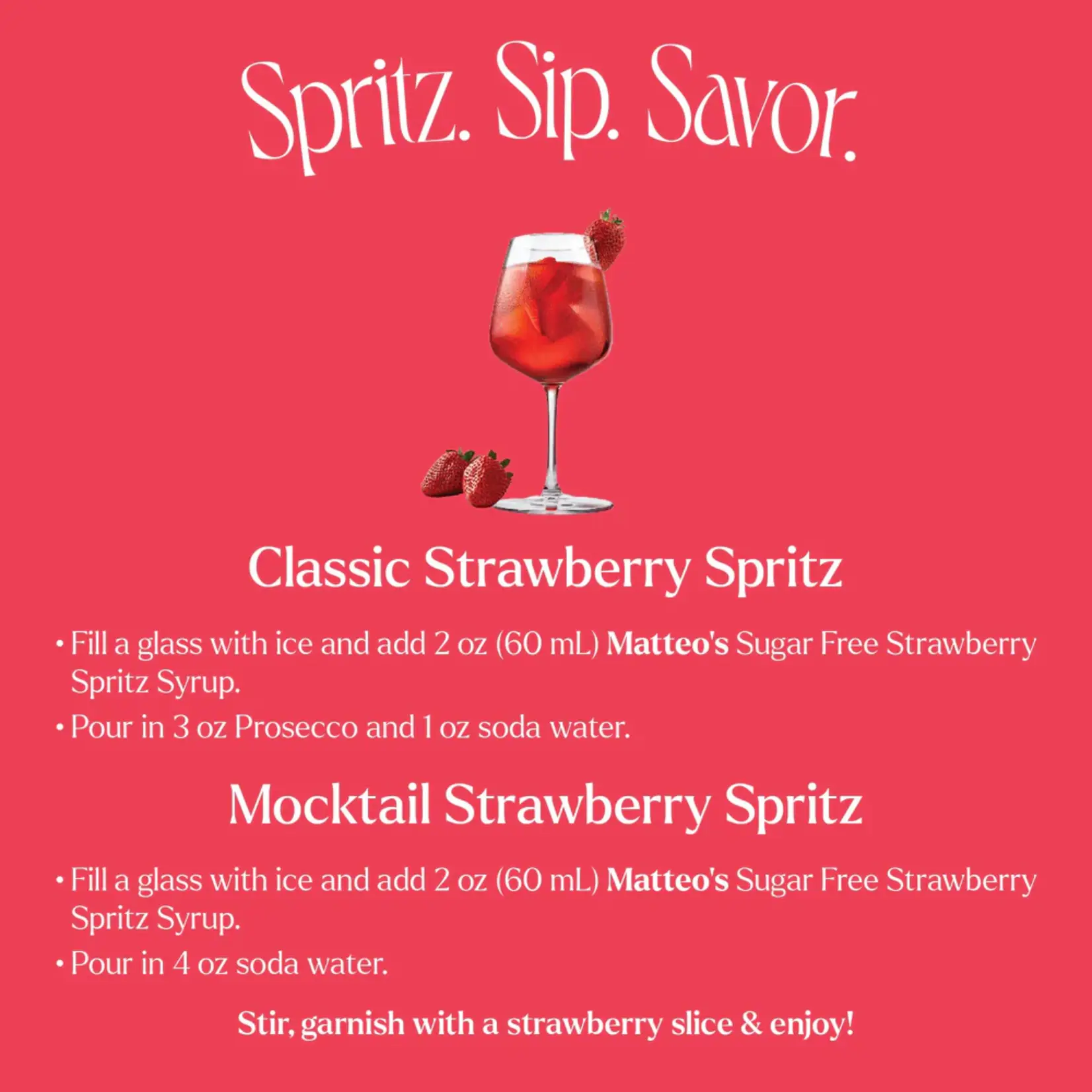 MATTEO'S 50167 - MELANGES A COCKTAILS SPRITZ A LA FRAISE SANS SUCRE 750ml MATTEO'S