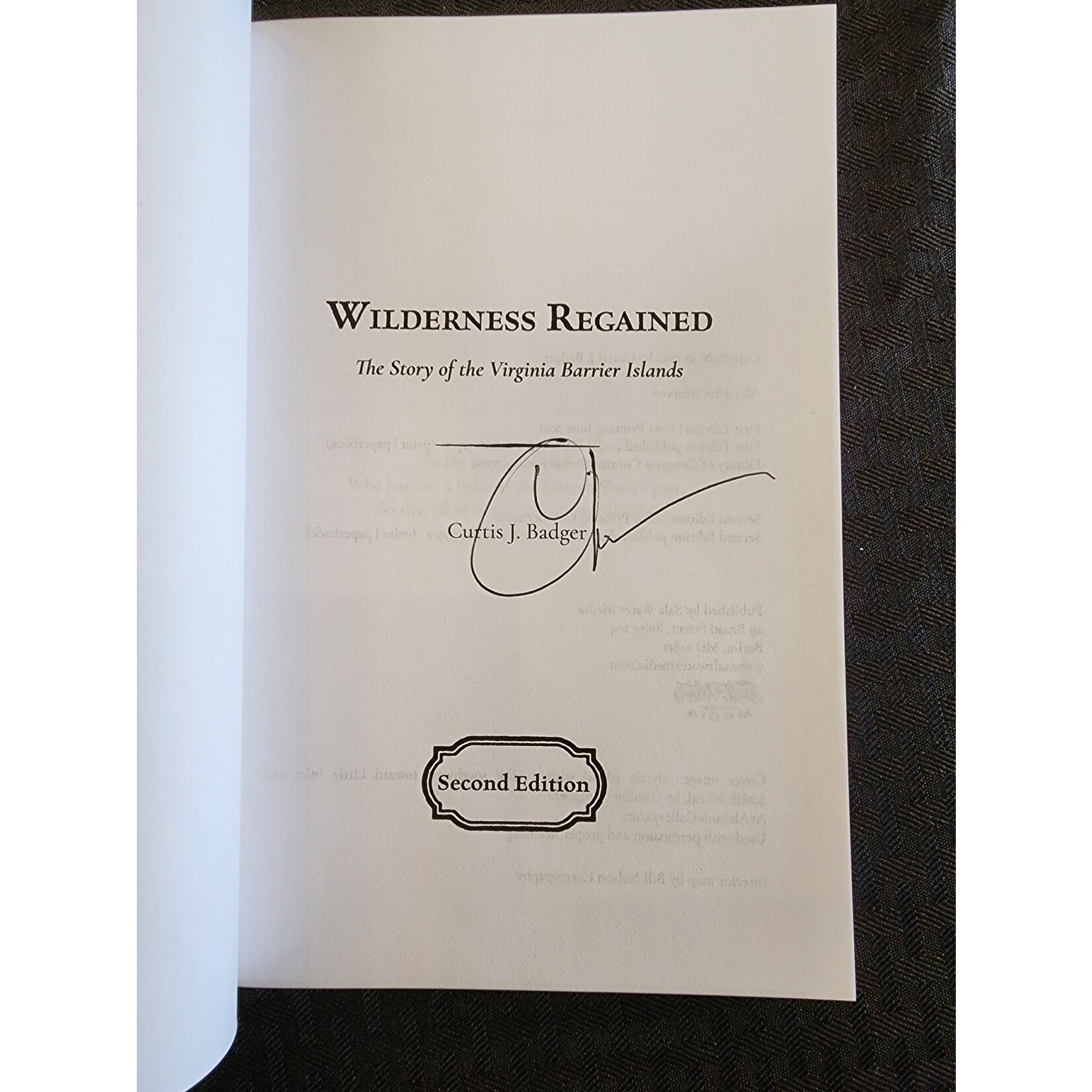 Curtis Badger Wilderness Regained: The Story of the Virginia Barrier Islands, Second Edition