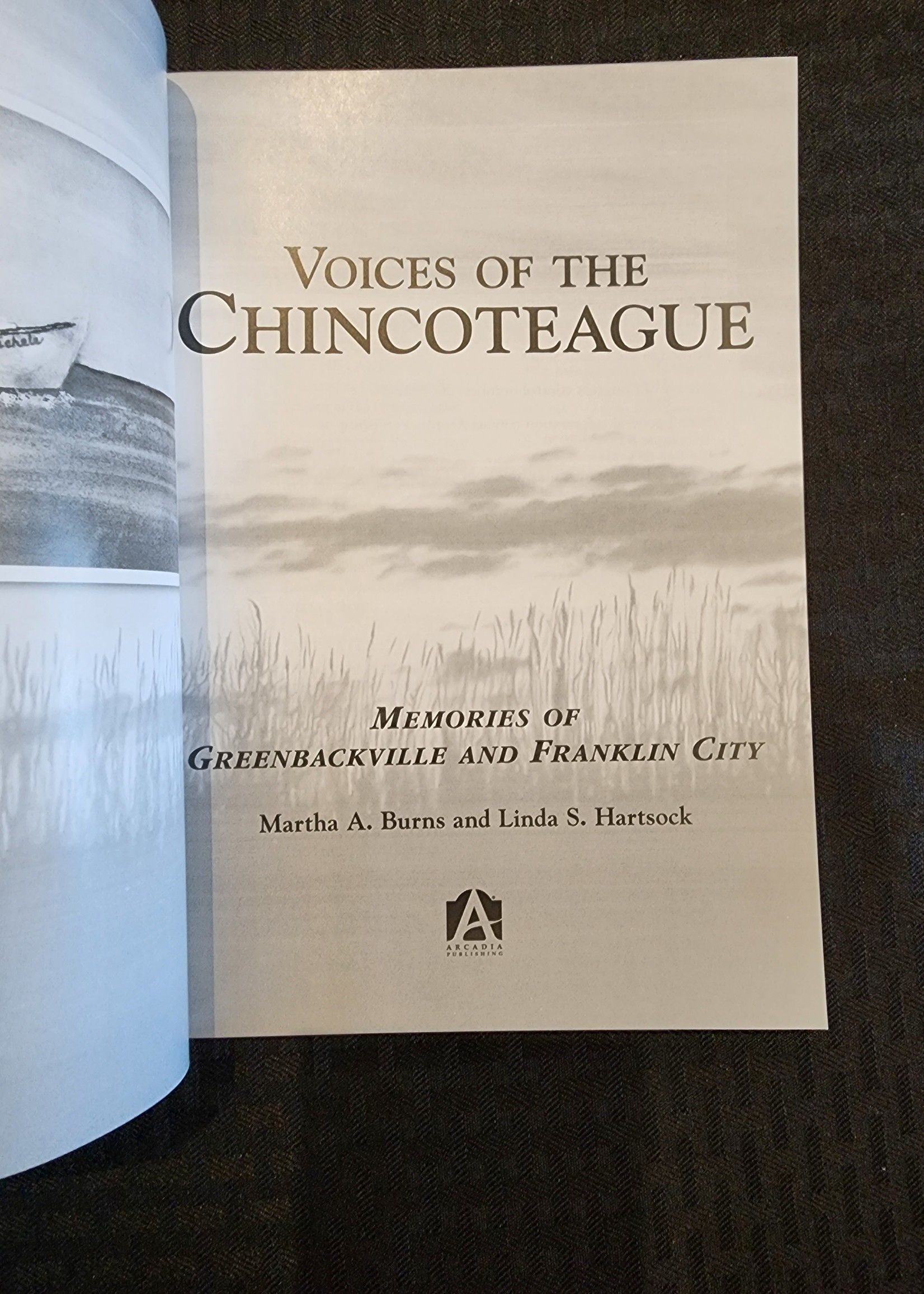 Burns and Hartsock Voices of the Chincoteague: Memories of Greenbackville and Franklin City
