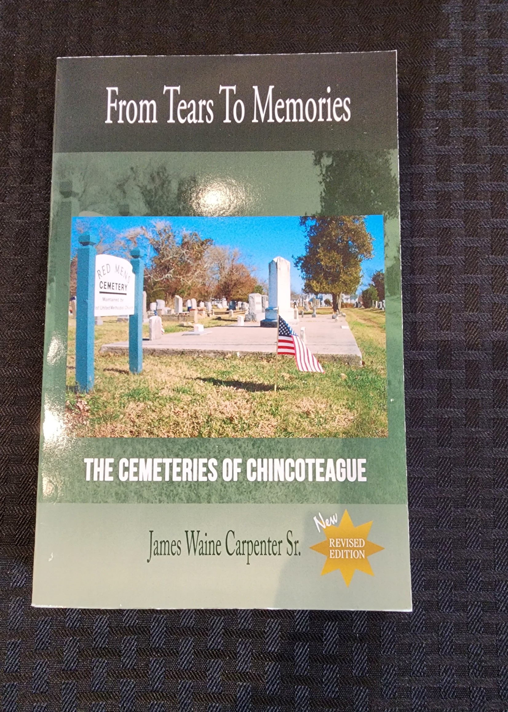 James W Carpenter From Tears to Memories: The Cemeteries of Chincoteague