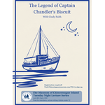 6/9/26: The Legend of Captain Chandler's Biscuit - TNL
