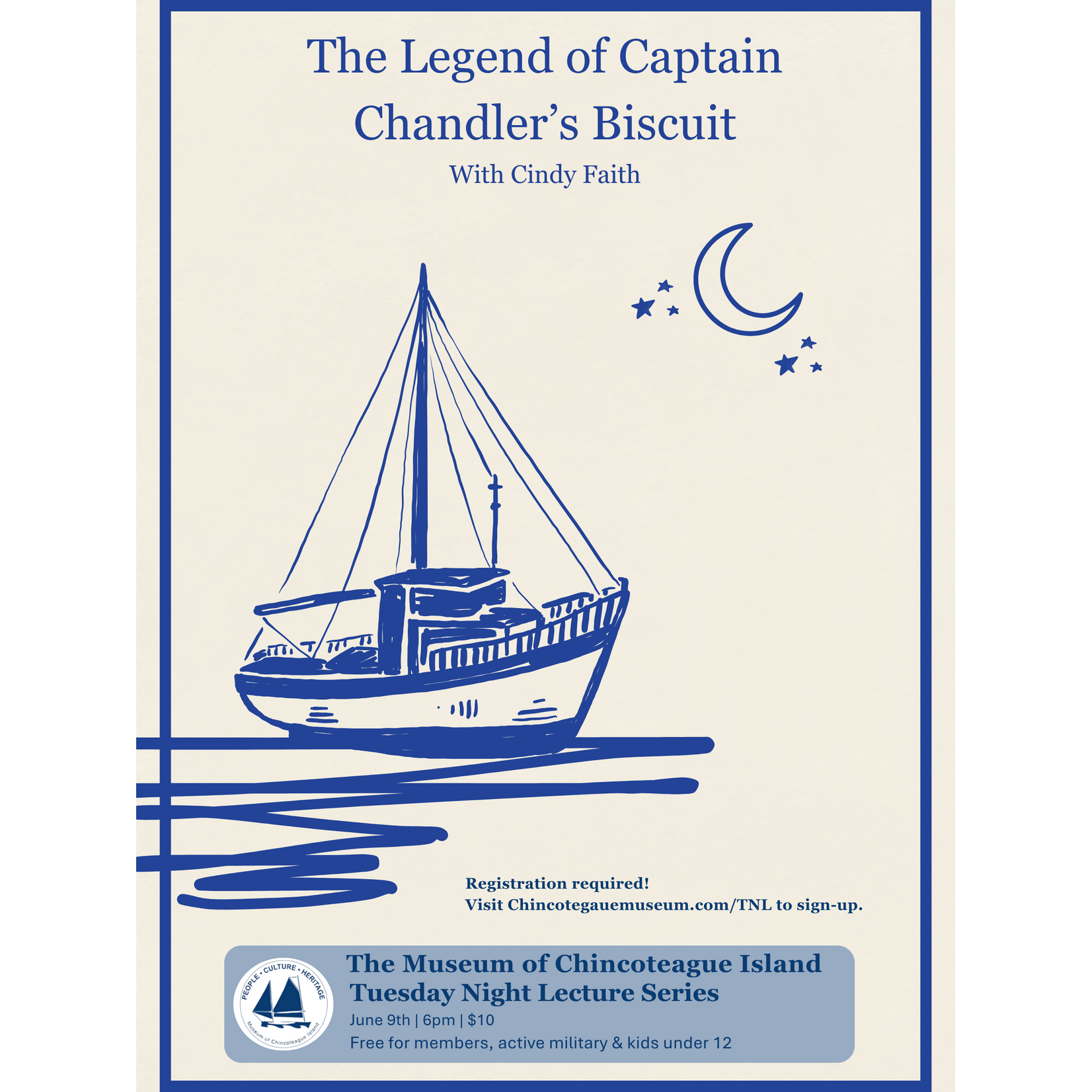6/9/26: The Legend of Captain Chandler's Biscuit - TNL