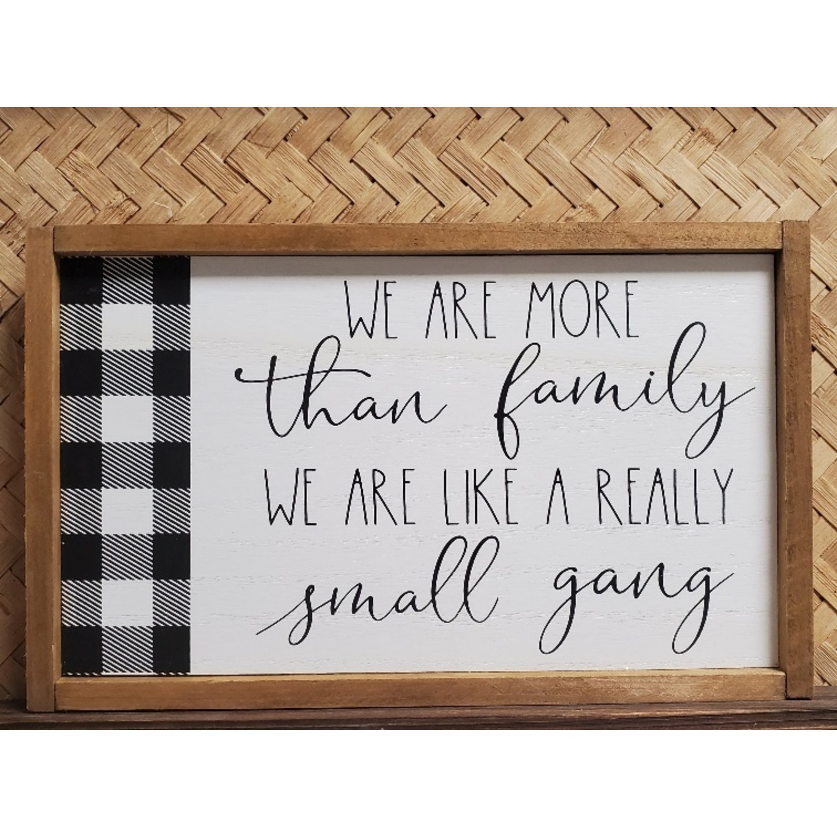 More Than Family Sign 4103