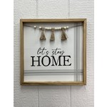 Let's Stay Home Wall Art