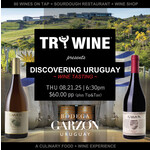 DISCOVERING URUGUAY ~ Wine Tasting 08.21.25 at 6:30pm
