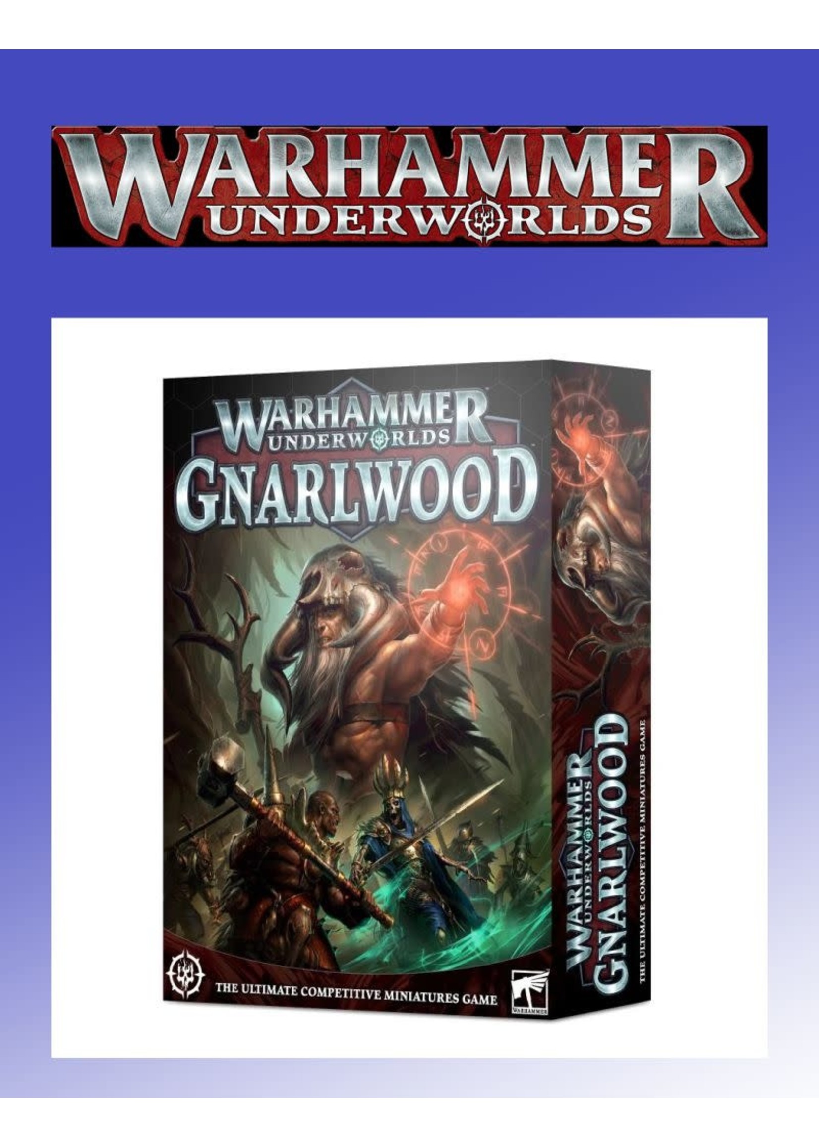 Games Workshop Warhammer Underworlds: Gnarlwood