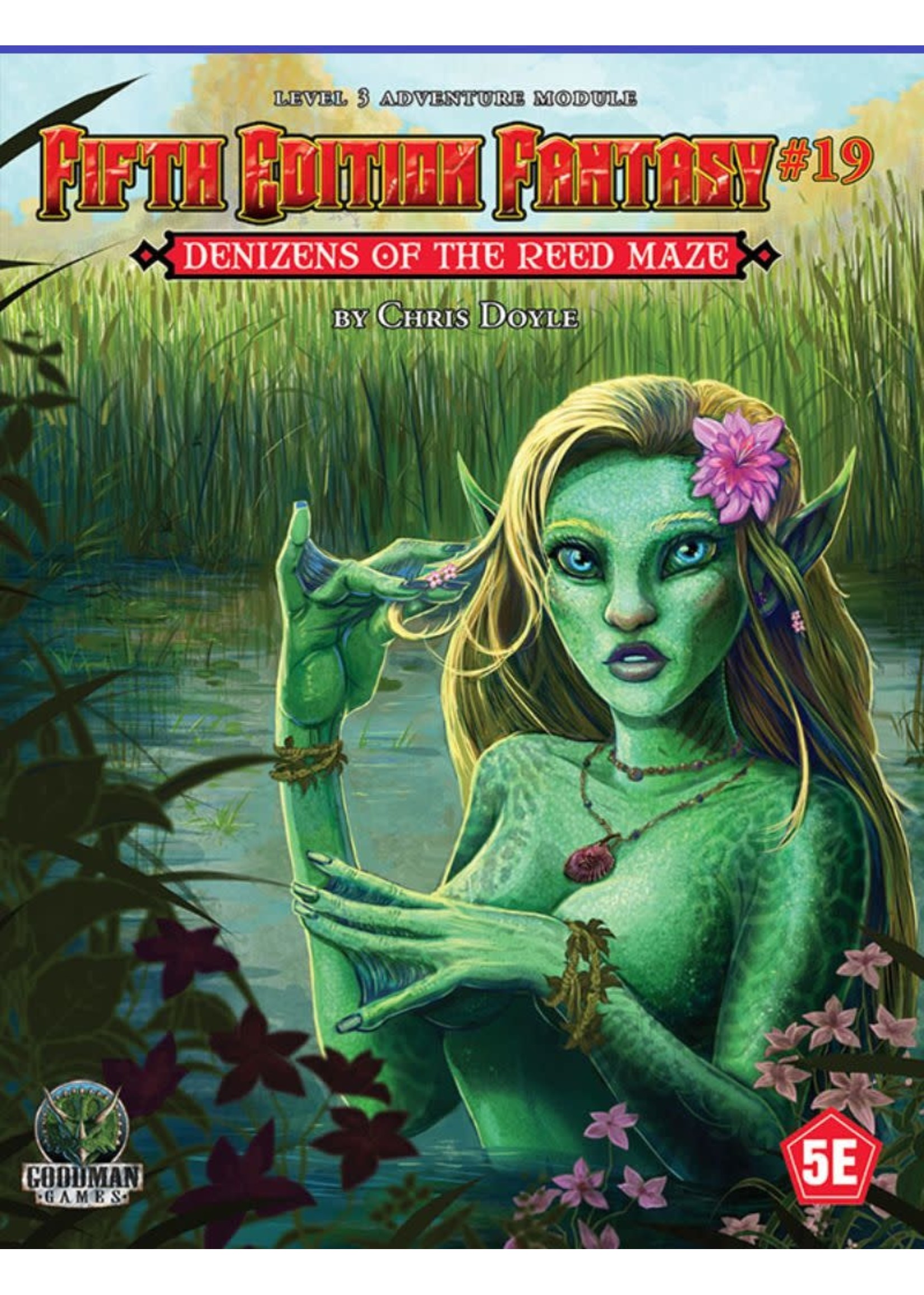 Goodman Games Fifth Edition Fantasy #19: Denizens of the Reed Maze