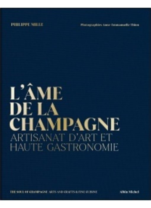 L'âme de la Champagne - Philippe Mille, Anne-Emmanuelle Thion