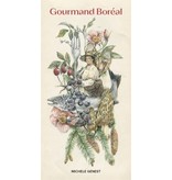 Marchand de feuilles Gourmand boréal - Michèle Genest