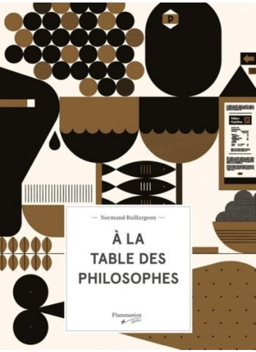 À la table des philosophes - Normand Baillargeon