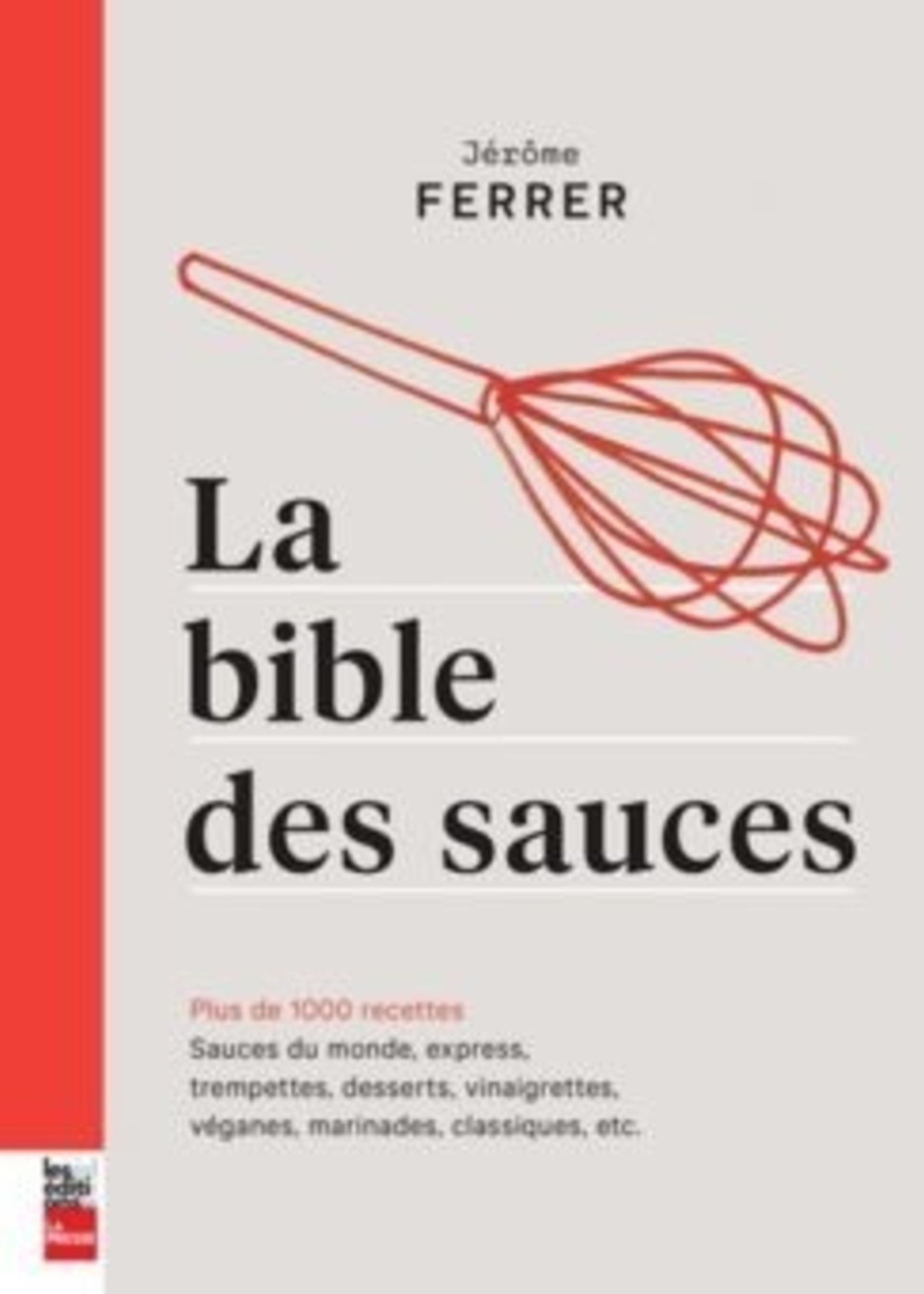 la presse Bible des sauces - jérôme Ferrer