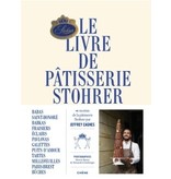 Éditions du Chêne Livre de pâtisserie Stohrer - Jeffrey Cagnes