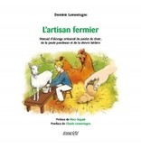 ecosociété L'artisan fermier - Dominic Lamontagne