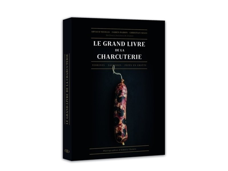 Solar Éditions Grand livre de la charcuterie - Nicolas, Arnaud