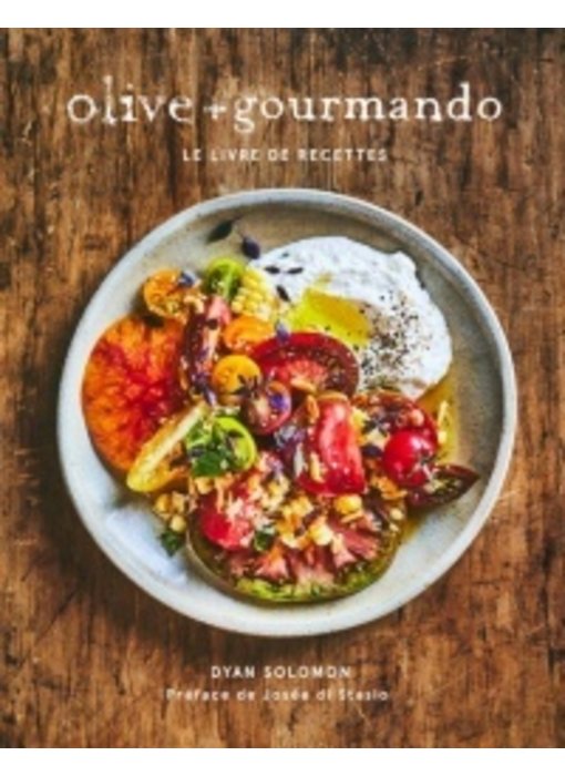 Olive + Gourmando - Dyan Solomon