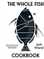Hardie Grant - Chronicle Books Whole Fish - Josh Niland