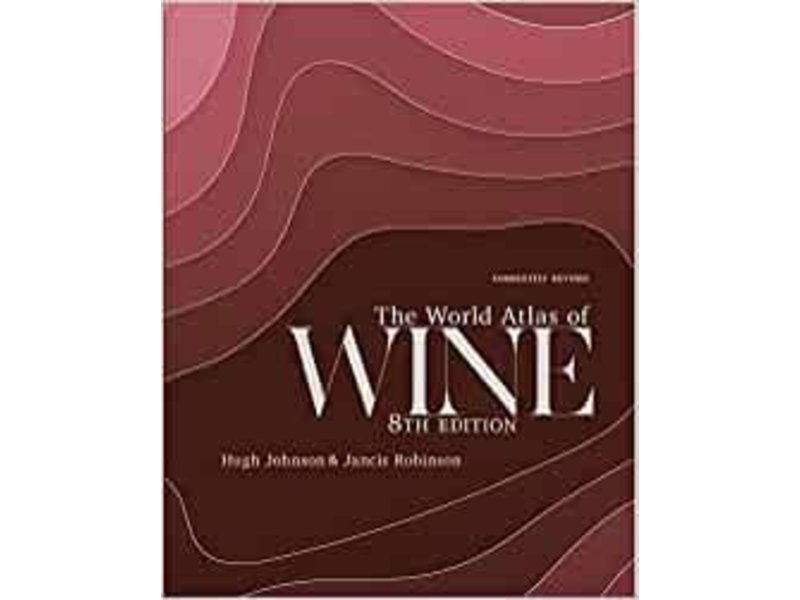 Octopus Books The World Atlas of Wine 8th Edition - Jancis Robinson, Hugh Johnson