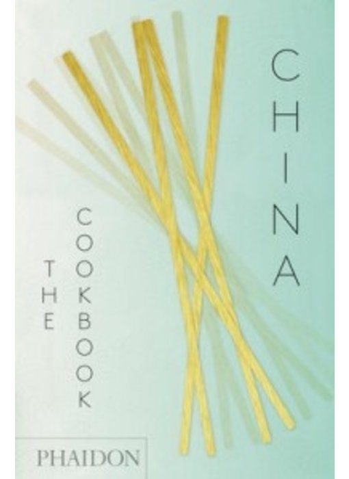 China, The Cookbook - Kei Lum Chan, Diora Fong Chan
