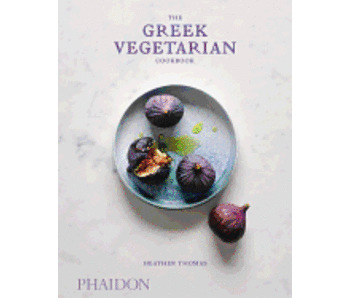 The Greek Vegetarian Cookbook - Heather Thomas