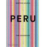 phaidon Peru The Cookbook - Gastón Acurio