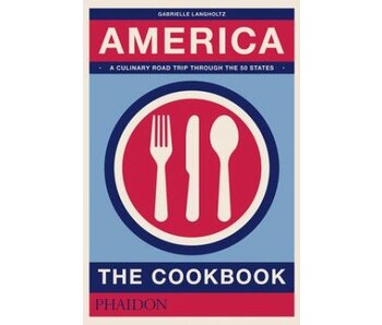 America, The Cookbook - Gabrielle Langholtz