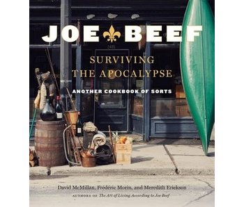 Joe Beef: Surviving the Apocalypse - David McMillan, Frederic Morin, Meredith Erickson