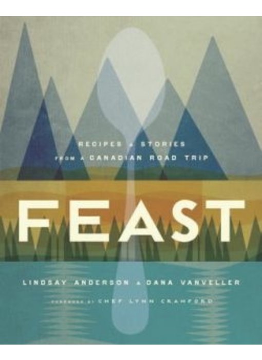 Feast - Lindsay Anderson, Dana VanVeller