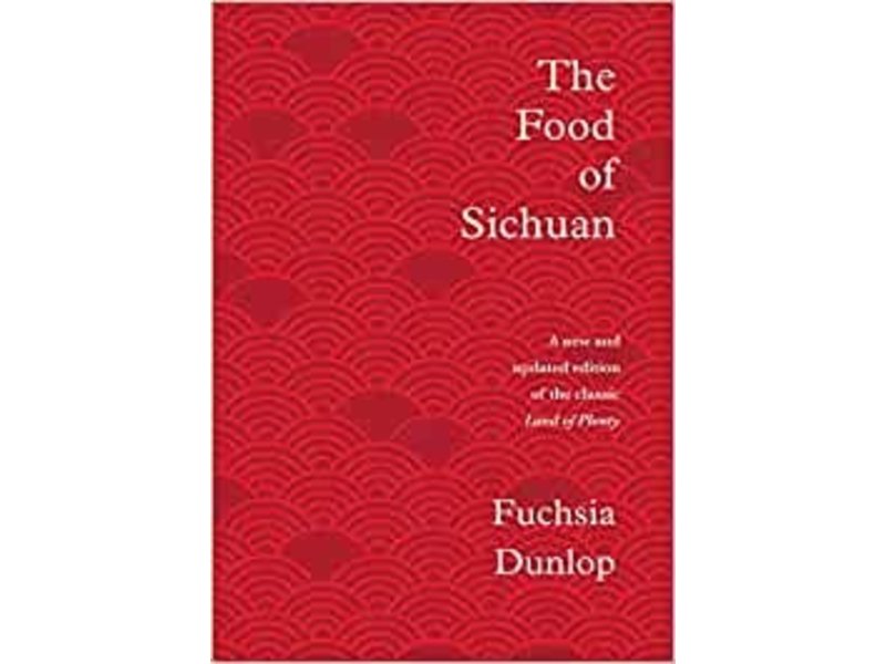 WW Norton The Food of Sichuan - Fuchsia Dunlop