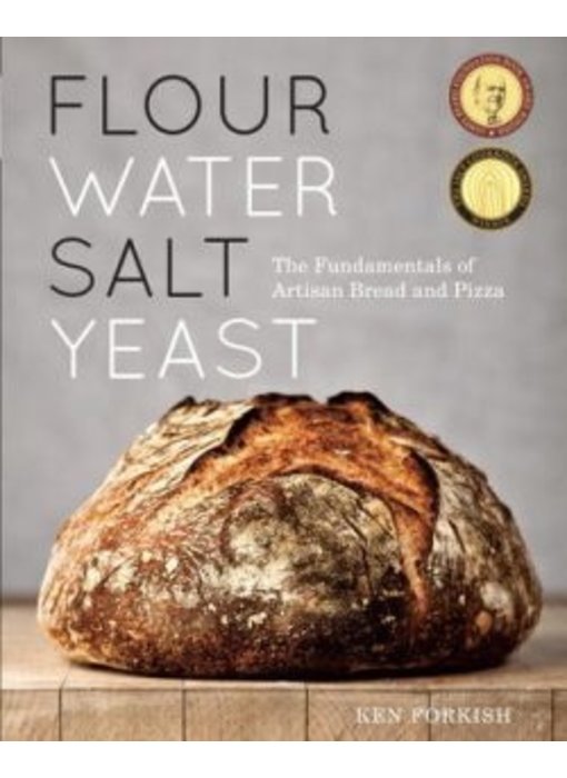 Flour Water Salt Yeast - Ken Forkish