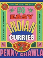 Smith Street Books 50 Easy Indian Curries - Penny Chawla