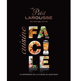 Larousse Le Petit Larousse Cuisine Facile