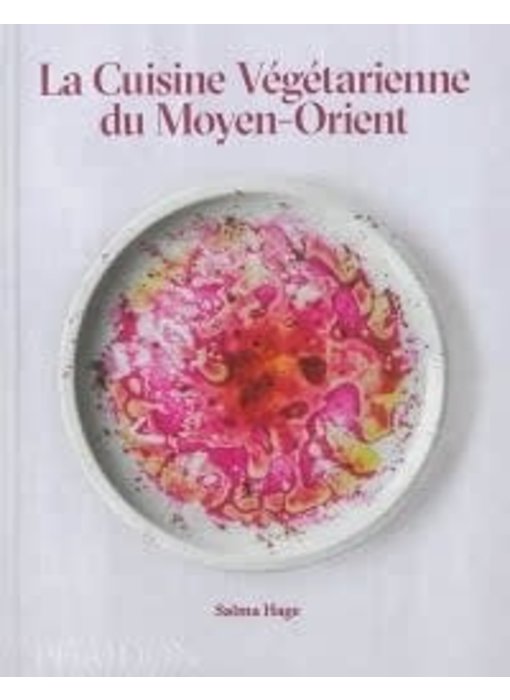 Cuisine végétarienne du moyen-orient - Salma Hage