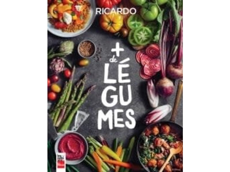 Les éditions La Presse Plus de légumes - Ricardo