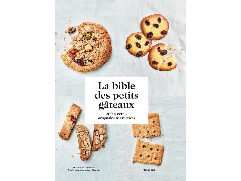Marabout Bible des petits gâteaux - Guillaume Marinette