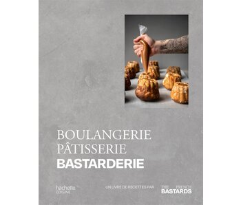 Boulangerie, pâtisserie, bastarderie - The French Bastards, François Daubinet