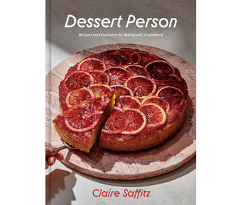 Dessert Person - Claire Saffitz