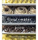 Ten Speed Press Flour + Water - Thomas McNaughton, Paolo Lucchesi