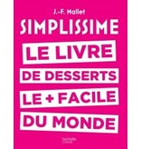 Hachette Simplissime Le livre de dessers le + facile du monde - Jean-François Mallet