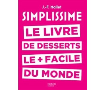Simplissime Le livre de dessers le + facile du monde - Jean-François Mallet